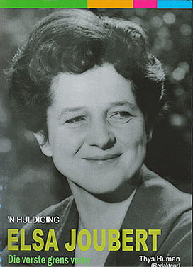 Elsa Joubert - Die verste grens verby